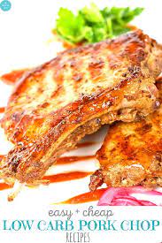 Low Carb Pork Chop Recipes Best Easy Cheap Weekly Meals Low Carb Pork Chop Recipe Low Carb Pork Chops Low Carb Pork