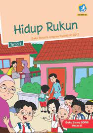 Download / unduh buku guru sd/mi kelas 2 tema 2. Ebook Buku Siswa Tematik Terpadu 2013 Sdmi Kelas 2 Tema 1 Hidup Rukun Revisi 2017 Ebook Anak