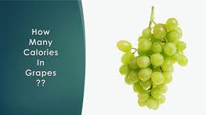 If you prefer canned grapes, make sure that they are packed in water. You Ll Be Shocked To Know How Many Calories Are In Grapes