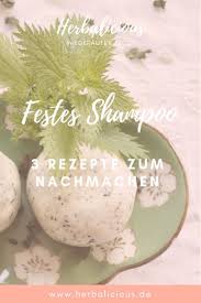 Festes Shampoo Selber Machen So Gehts Festes Gehts Machen Selber Shampo Shampoo Selber Machen Shampoo Selber Machen Rezepte Lippenbalsam Selber Machen