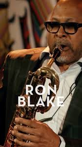 Get ready for an evening of incredible jazz! 🎶 GRAMMY® and Emmy  Award-winning saxophonist Ron Blake, a 20-season veteran of NBC's Saturday  Night Live Band, brings his eclectic style to Jimmy's