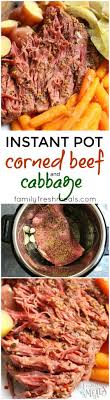 Enjoy your st patrick's day with this tasty instant pot corned beef and. Instant Pot Corned Beef And Cabbage Family Fresh Meals