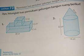Perhatikan gambar dibawah ini hitunglah luas gabungan bangun diatas. Ayo Hitunglah Luas Permukaan Gabungan Bangun Ruang Berikut No 1 2 Ya Brainly Co Id