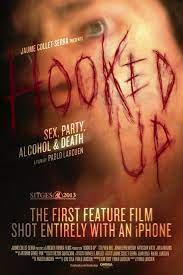 Hooked Up 2013 Primero Peliculas Pelicula De Horror Peliculas