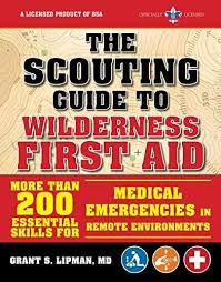 Download Pdf The Scouting Guide To First Aid An Official Boy Scouts Of America Handbook Essentia In 2020 Wilderness First Aid Boy Scouts Of America Scouts Of America