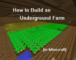 How To Build An Underground Farm In Minecraft Minecraft Minecraft Farm Minecraft Designs