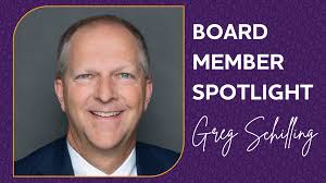 Board Spotlight: Greg Schilling