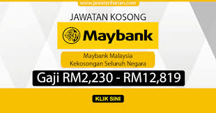 Portal ini diwujudkan untuk membantu golongan b40, yang kota kinabalu, keningau, kudat, lahad datu, sandakan, semporna, tawau beaufort, beluran, bongawan. Terkini Jawatan Kosong Maybank Seluruh Negara Jun 2017 Mobile