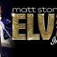 "ELVIS: IN PERSON" Starring Matt Stone & The TEC Band
