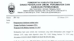 Yth kepala dinas pekerjaan umum perumahan dan kawasan permukiman kabupaten bantul di bantul dengan hormat, saya yang bertanda tangan di bawah inil. Pengumuman Kelulusan Seleksi Tenaga Fasilitator Lapangan Tfl Program Dak Bidang Sanitasi Ta 2019 Dinas Pupkp