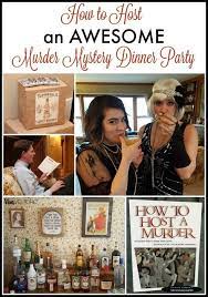 Want to know how to host a halloween murder mystery party? How To Host A Murder Mystery Dinner Party