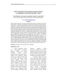 Biasanya dibagi menjadi empat bagian yaitu layar, pengontrol vertikal, pengontrol horizontal, dan pemicu. Doc Jurnal Praktikum Instrumentasi Pengukuran Osiloskop Sinar Katoda Yusuf Munafri Hakim Academia Edu