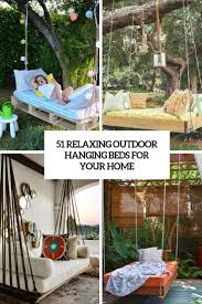 51 Relaxing Outdoor Hanging Beds For Your Home Digsdigs