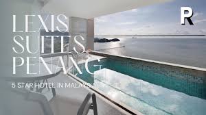 Maybe you would like to learn more about one of these? Lexis Suites Penang Island Malaysia 5 Star Hotel Youtube