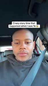 Crazy Story Time: When I Was 16