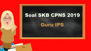 Simulasi ujian skb cat cpns 100 soal 90 menit untuk formasi : Contoh Soal Skb Tenaga Pendidik Skb Guru Smp Ips Terpadu Cpns 2019 Abi Awam Bicara