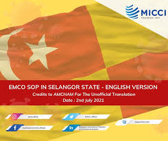 The government has announced that the enhanced movement control order (emco) in 34 mukim in eight districts in selangor will end as of tomorrow, july 17. Micci Kuala Lumpur Malaysia Non Governmental Organization Ngo Business Service Facebook