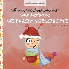 Weihnachtsgeschichte die sieben tannenbäume eine hübsche weihnachtsgeschichte über einen zwerg und seinen sieben tannenbäumen, die eines tages alle verschwunden waren. Wilma Wochenwurms Wunderbare Weihnachtsgeschichte