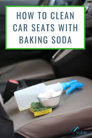 With This Diy Carpet Cleaning Hack You Ll Be Able To Clean Your Car Seats With Baking Soda This All Natura Cleaning Car Interior Clean Car Seats Car Cleaning