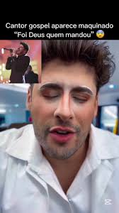 Cantor Gospel Marcos Freire em Vídeo Maquiado