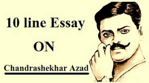 10 Lines On Chandrashekhar Azad In Hindi Hindivyakran Chandra shekhar azad was a believer in socialism; 10 lines on chandrashekhar azad in
