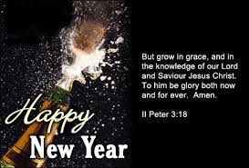 Happy New Year But Grow In Grace And In The Knowledge Of Our Lord And Savior Jesus Christ To Him Be Happy New Year Grow In Grace Happy New Year Wishes