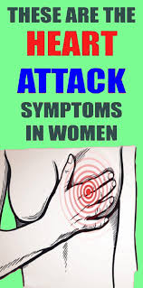These Are The Heart Attack Symptoms In Women Heart Attack Symptoms Heart Attack Summer Health