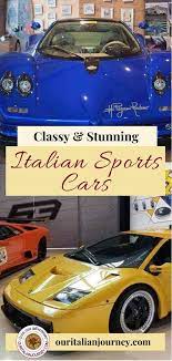 where to see classy iconic italian sports cars italy travel tips sports cars things to do in italy