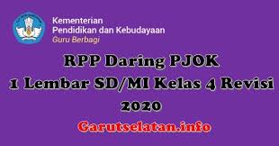 Rpp adiwiyata pjok kelas 1 sd. Rpp Daring Pjok 1 Lembar Sd Mi Kelas 4 Revisi 2020