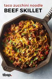 Taco Zucchini Noodle And Beef Skillet Recipe Ground Beef Beef Recipes Healthy Recipes