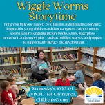 Wiggle Worms Storytime