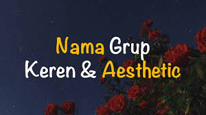 Check spelling or type a new query. Kumpulan Nama Grup Sahabat Keren Dan Aesthetic Freedomsiana
