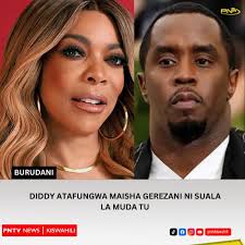 Mtangazaji wa zamani Maarufu wa vipindi vya Radio&TV nchini Marekani Wendy  Williams amefunguka kwenye mahojiano yake kuwa Rapa Sean Diddy Combs  anayekabiliwa na Mashtaka mazito ya unyanyasaji wa kingono ikiwemo ubakaji  na