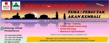 Kena ada anak yang tahu macamana nak mandikan jenazah. Kursus Pengurusan Jenazah 2020 Masjid Al Husna Bandar Sunway Petaling Jaya January 12 2020 Allevents In