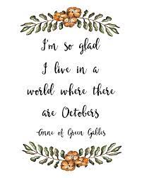 The anne of green gables book series (by lm mongomery) was one of my favorites when i was growing up. Anne Of Green Gables I M So Glad I Live In A World Where Etsy In 2021 Green Gables Anne Of Green Gables Literary Quotes