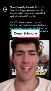 Titanium shinbone Conor Mcgregor #conormcgregor #michaelchandler #mcgregor  #fyp #mma #ufc #greenscreen