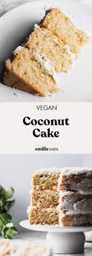 Vegan Coconut Cake Nut Free Soy Free Emilie Eats Vegan Coconut Cake Vegan Dessert Recipes Coconut Desserts