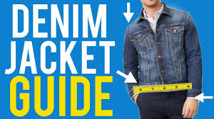 denim jacket fit guide for men the correct way to wear it