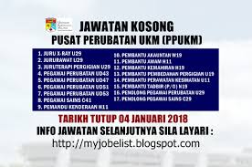 Ukm memerlukan warganegara malaysia yang berkelayakan, komited dan berdedikasi kerja kosong myipo. Senarai Kerja Kosong Terkini 2016 2017 Jawatan Kosong Di Pusat Perubatan Ukm Ppukm 04 Januari 2018