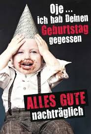 Die 20 Besten Ideen Fur Verspatete Geburtstagswunsche Beste Wohnkultur Basteli Geburtstag Vergessen Lustige Geburtstagskarten Gluckwunsche Geburtstag Lustig