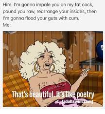 Now, i think you have a clear understanding of raw string usage in python. Him I M Gonna Impale You On My Fat Cock Pound You Raw Rearrange Your Insides Then I M Gonna Flood Your Guts With Cum Me Rs Butsa Au That S Beautiful It S Like Poetry