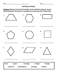 Students assigned too much homework, or not enough? Identifying Quadrilaterals Quadrangles And Naming 2d Shapes Worksheet