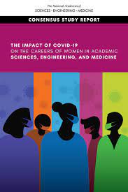 8 Major Findings And Research Questions The Impact Of Covid 19 On The Careers Of Women In Academic Sciences Engineering And Medicine The National Academies Press