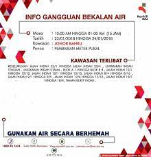 Gangguan air bakal berlaku lagi di lembah klang. Notis Gangguan Bekalan Air Bagi Persatuan Bangsa Johor Facebook