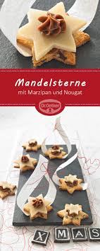 Mandelsterne Mit Marzipan Und Nougat Rezept Marzipan Weihnachten Kekse Backen Kekse Backen Rezept