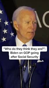 Former President Joe Biden says the Trump administration is attacking  Social Security in order to deliver tax breaks to billionaires and big  corporations. “Republicans or these guys are willing to hurt the