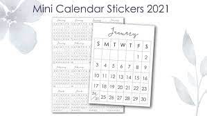 For your convenience, monthly and annual 2021 blank calendar templates are available for free of cost. Free Printable 2021 Mini Calendar Stickers For Your Planner The Printable Collection