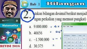 Sebenar tidak terlalu sulit, jika sahabat menginginkan. Bilangan Pecahan Matematika Kelas 7 Bse Kurikulum 2013 Revisi 2016 Lat 1 7 U No 2 Desimal Ke P Youtube