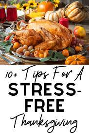 Timely tips for cooking a thanksgiving turkey. 10 Tips To Keep Your Thanksgiving Organized And Stress Free
