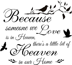 Maybe you would like to learn more about one of these? Download Because Someone We Love Is In Heaven Because Someone We Love Is In Heaven There S A Little Full Size Png Image Pngkit